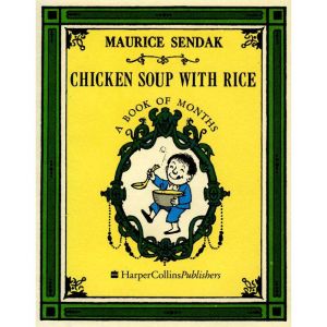 Chicken Soup with Rice: A Book of Months