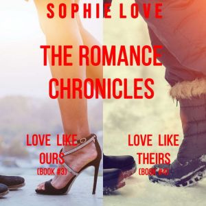 The Romance Chronicles bundle Love L..., Sophie Love