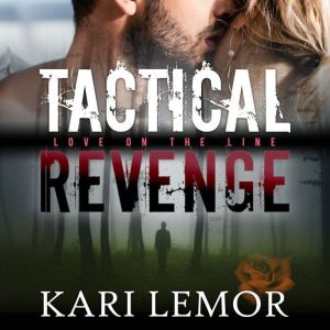 Tactical Revenge, Kari Lemor