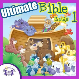 Ultimate Bible Songs 1, Kim Mitzo Thompson