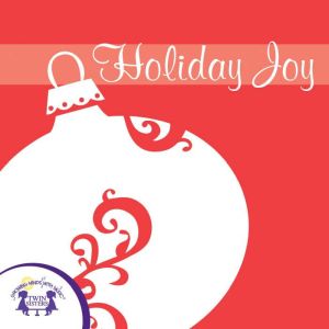 Holiday Joy, Kim Mitzo Thompson