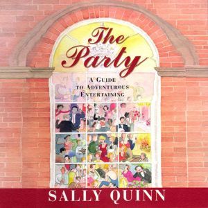 The Party, Sally Quinn