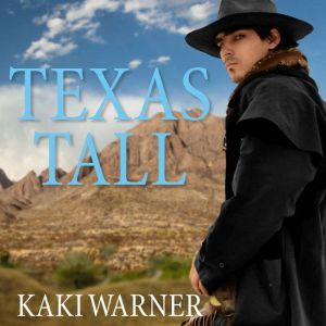 Texas Tall, Kaki Warner