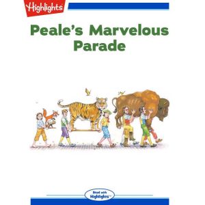 Peales Marvelous Parade, Barbara Kerley