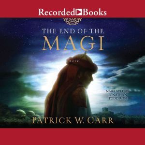 The End of the Magi, Patrick W. Carr