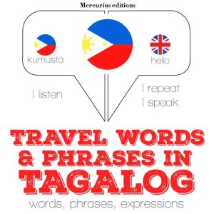 Travel words and phrases in Tagalog, JM Gardner