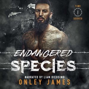 Endangered Species, Onley James