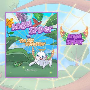 Angel Spider and the Shy Caterpillar