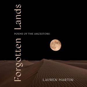 Forgotten Lands, Lauren Martin