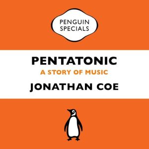 Pentatonic: A Story of Music