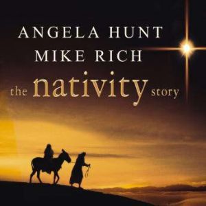 The Nativity Story, Angela Hunt