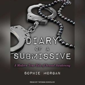 Diary of a Submissive, Sophie Morgan