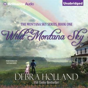 Wild Montana Sky, Debra Holland
