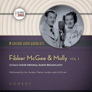 Fibber McGee  Molly, Volume 1, A Hollywood 360 collection