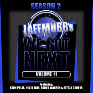 Laffmobbs We Got Next, Volume 11, Keon Polee