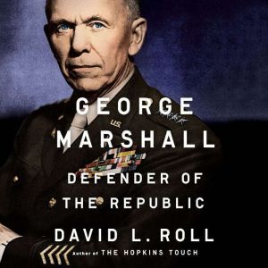 George Marshall, David L. Roll