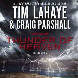 Thunder of Heaven: A Joshua Jordan Novel, Tim LaHaye