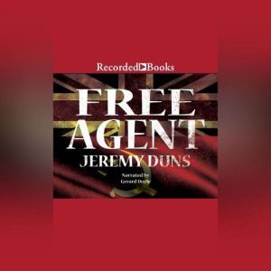 Free Agent, Jeremy Duns