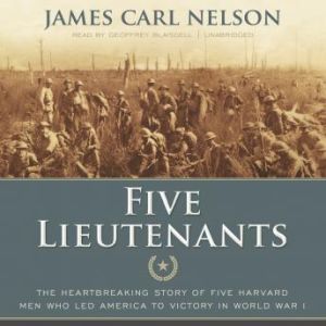 Five Lieutenants, James Carl Nelson
