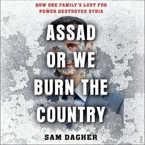 Assad or We Burn the Country, Meaghan OConnell