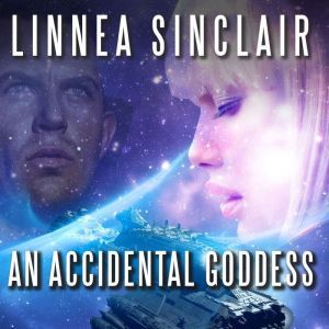 An Accidental Goddess, Linnea Sinclair