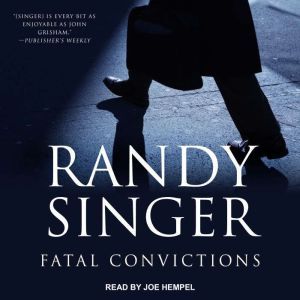 Fatal Convictions, Randy Singer