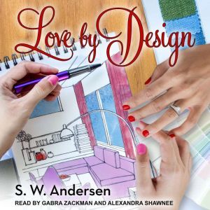 Love By Design, S.W. Andersen