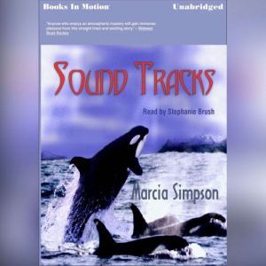 Sound Tracks, Marcia Simpson