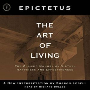 The Art of Living, Epictetus