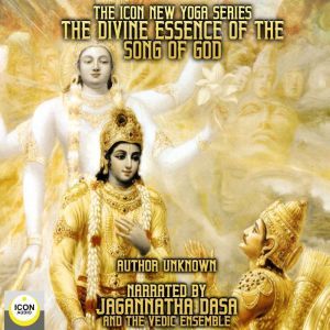 The Icon New Yoga Series The Divine ..., Jagannatha Dasa And The Vedic Ensemble
