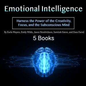 Emotional Intelligence, Dave Farrel