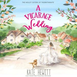 A Vicarage Wedding, Kate Hewitt