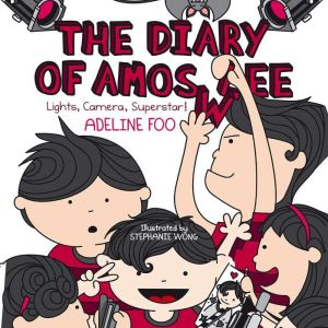 The Diary of Amos Lee Lights, Camera..., Adeline Foo