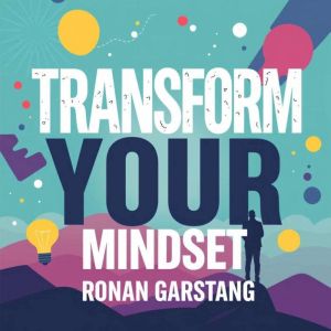 Transform Your Mindset: Secrets to Embrace the Unknown: "Transform your mindset! Experience captivating audio lessons crafted