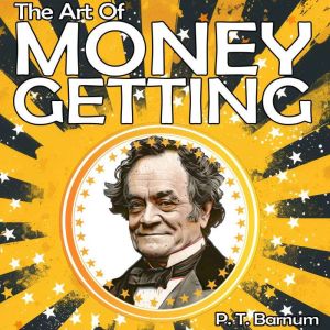 The Art of Money Getting