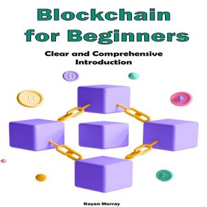 Blockchain for Beginners