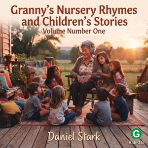 Grannys Nursery Rhymes,, Daniel Stark