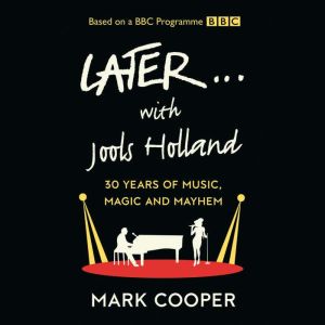 Later ... With Jools Holland, Mark Cooper