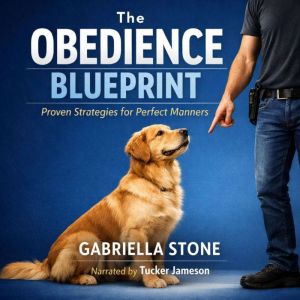 The Obedience Blueprint, Gabriella Stone