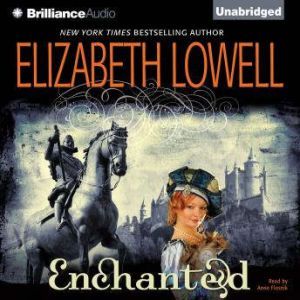 Enchanted, Elizabeth Lowell