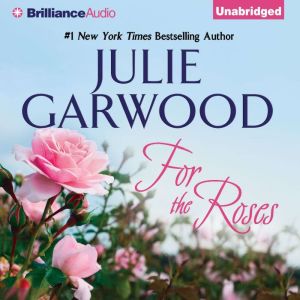 For the Roses, Julie Garwood