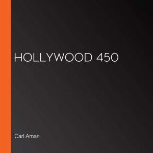 Hollywood 450, Carl Amari