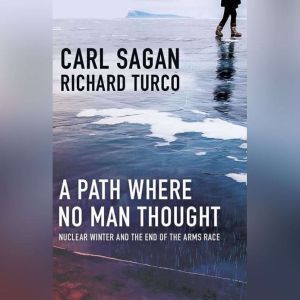A Path Where No Man Thought, Carl Sagan