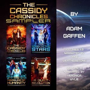 The Cassidy Chronicles Sampler, Adam Gaffen