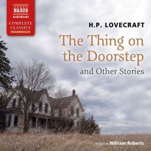 The Thing on the Doorstep and Other S..., H.P. Lovecraft