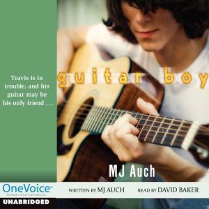 Guitar Boy, M.J. Auch