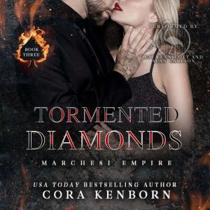 Tormented Diamonds, Cora Kenborn