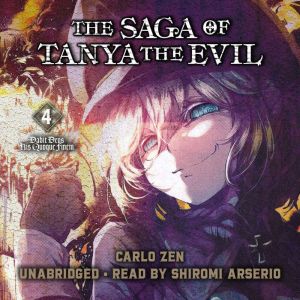 The Saga of Tanya the Evil, Vol. 4 l..., Carlo Zen