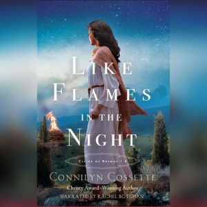 Like Flames in the NIght, Connilyn Cossette