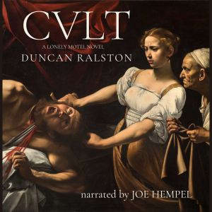 Cvlt, Duncan Ralston